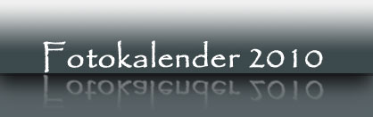 Fotokalender 2010 Wege - Unterwegs